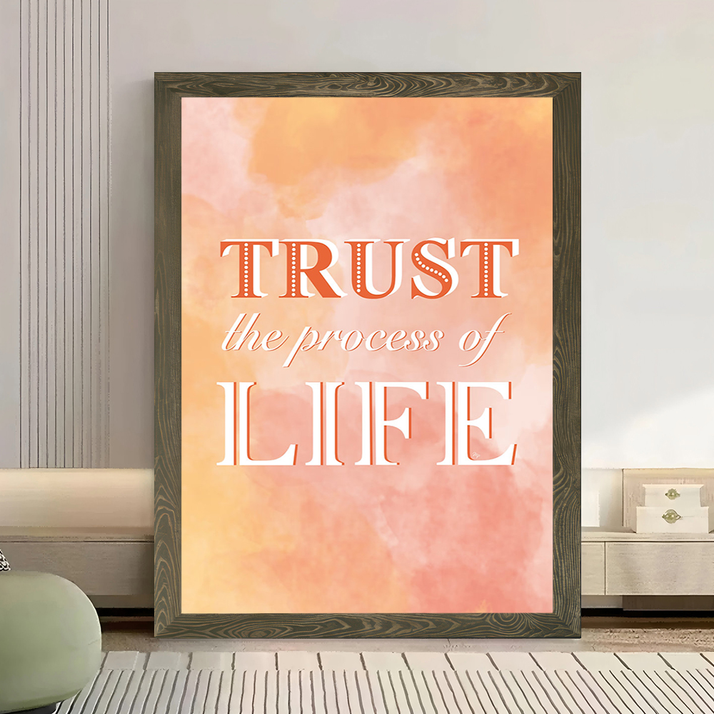 Trust the Process of Life Quot - Luxury Lifestyle Quotes บทวิจารณ์และราคา
